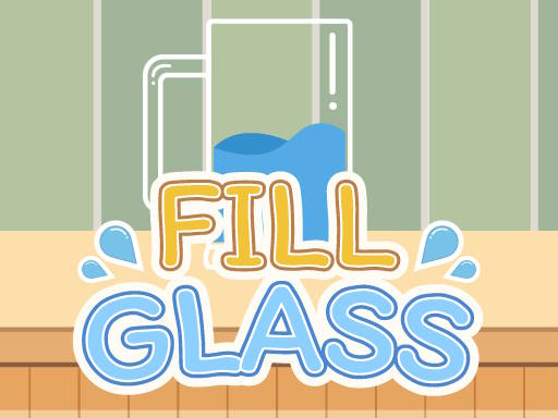 image Fill Glass