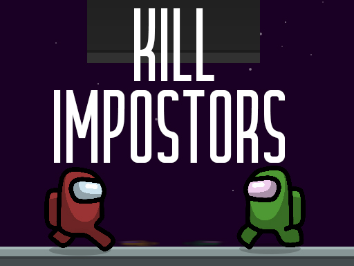 image Kill impostors
