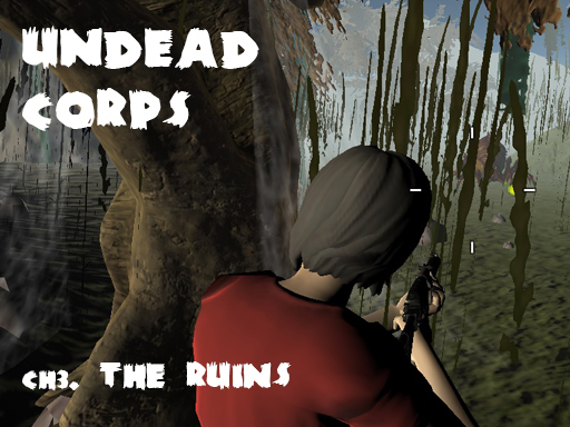 image Undead Corps - CH3. The Ruins